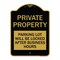 Signmission Private Property Parking Lot Locked After Business Hours Heavy-Gauge Alum, 18" x 24", BG-1824-23249 A-DES-BG-1824-23249 - alternate 1
